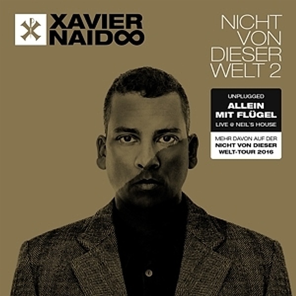 Nicht von dieser Welt 2 - Allein mit Flügel Live @ Neil's House, Xavier Naidoo