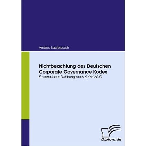 Nichtbeachtung des Deutschen Corporate Governance Kodex, Andrea Lauterbach