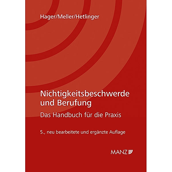 Nichtigkeitsbeschwerde und Berufung, Gerhard Hager, Heinz Meller, Christa Hetlinger