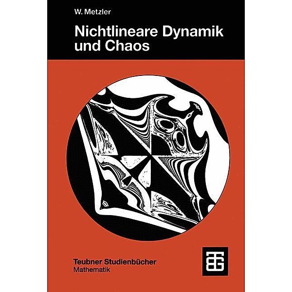 Nichtlineare Dynamik und Chaos, Wolfgang Metzler