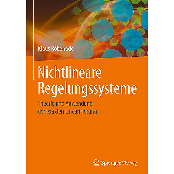 Nichtlineare Regelungssysteme, Klaus Röbenack