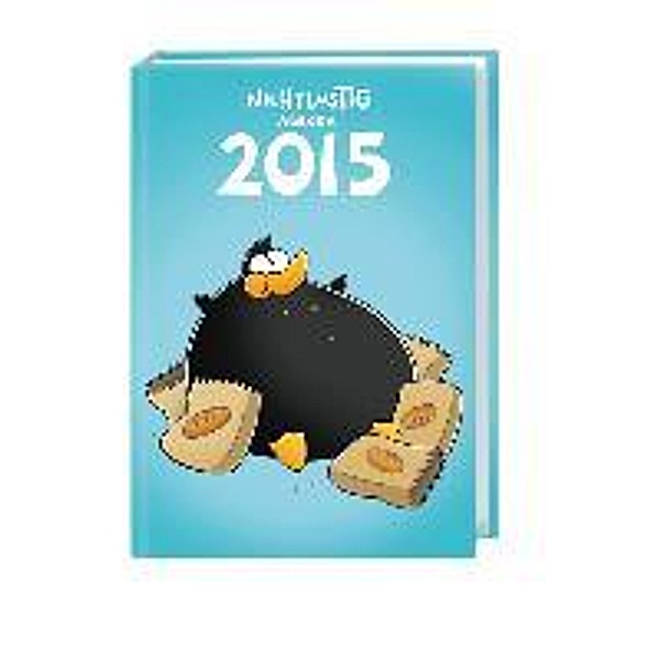Nichtlustig Kalenderbuch A6 2015, Joscha Sauer
