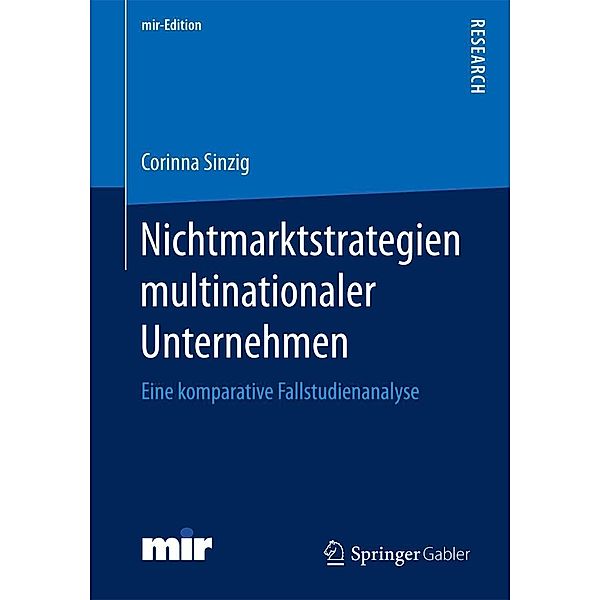 Nichtmarktstrategien multinationaler Unternehmen / mir-Edition, Corinna Sinzig