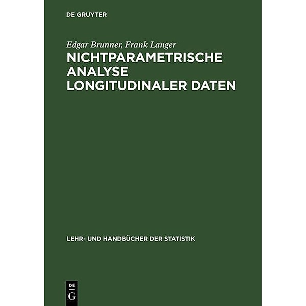 Nichtparametrische Analyse longitudinaler Daten / Jahrbuch des Dokumentationsarchivs des österreichischen Widerstandes, Edgar Brunner, Frank Langer