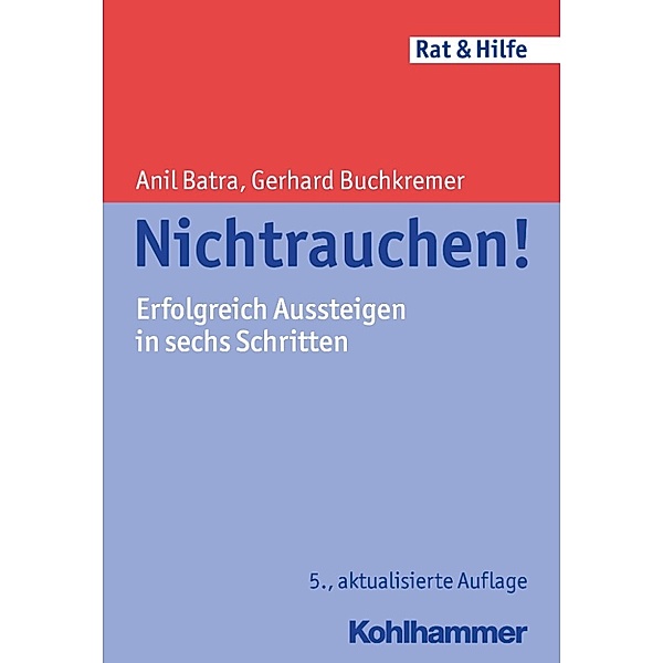 Nichtrauchen!, Gerhard Buchkremer, Anil Batra