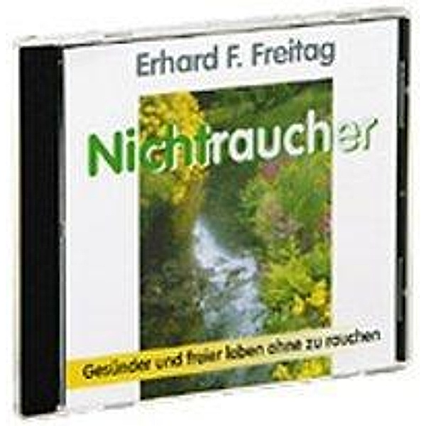 Nichtraucher, 1 Audio-CD, Erhard F. Freitag