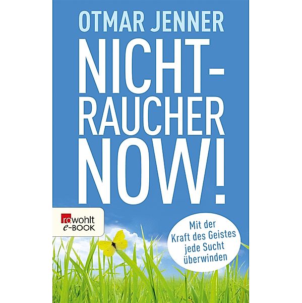 Nichtraucher now!, Otmar Jenner