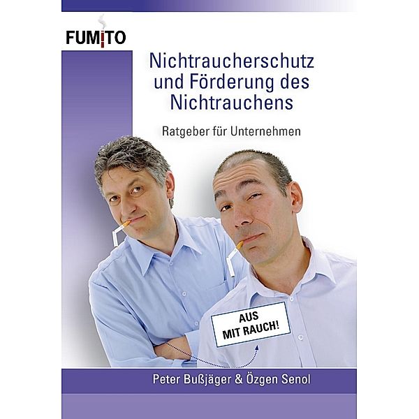 Nichtraucherschutz und Förderung des Nichtrauchens, Peter Bussjäger, Özgen Senol