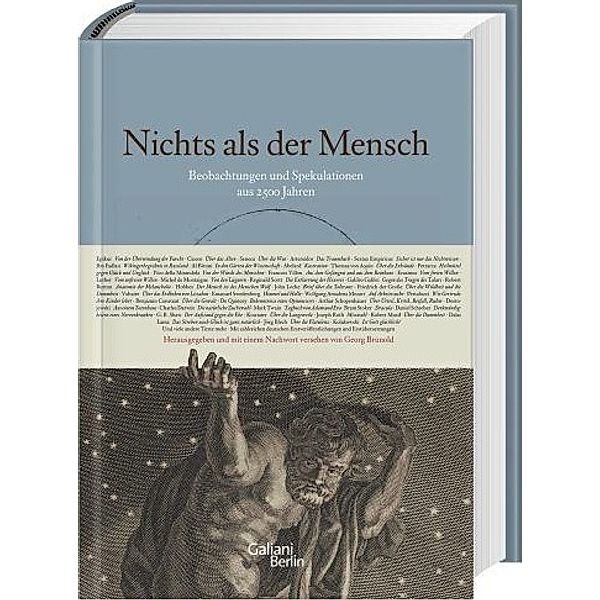 Nichts als der Mensch