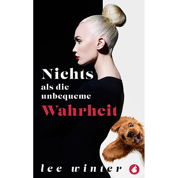 Nichts als die unbequeme Wahrheit, Lee Winter