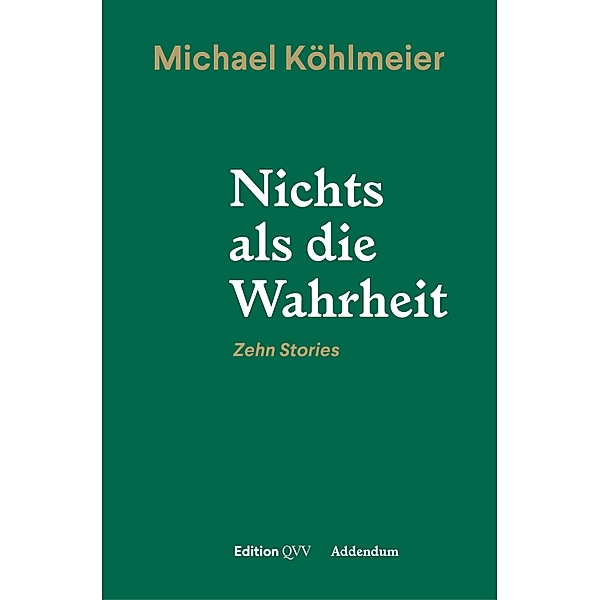 Nichts als die Wahrheit, Michael Köhlmeier