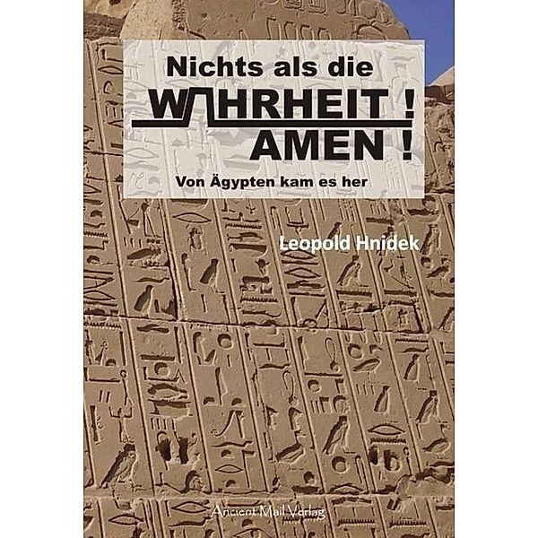 Nichts als die Wahrheit! Amen!, Leopold Hnidek