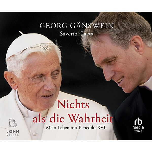 Nichts als die Wahrheit: Mein Leben mit Benedikt XVI.,Audio-CD, MP3, Georg Gänswein, Saverio Gaeta