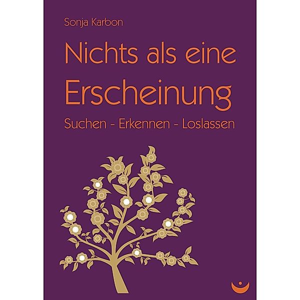 Nichts als eine Erscheinung, Sonja Karbon