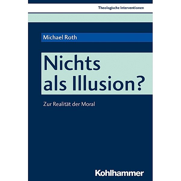 Nichts als Illusion?, Michael Roth