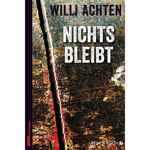 Nichts bleibt, Willi Achten