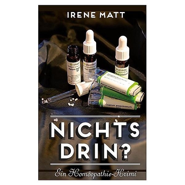 Nichts drin, Irene Matt