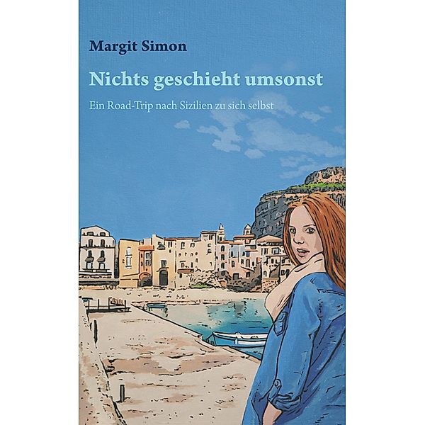 Nichts geschieht umsonst, Margit Simon