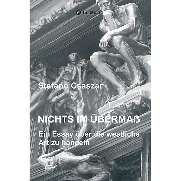 Nichts im Übermaß, Stefano Csaszar