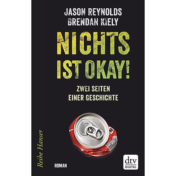 Nichts ist okay!, Jason Reynolds, Brendan Kiely