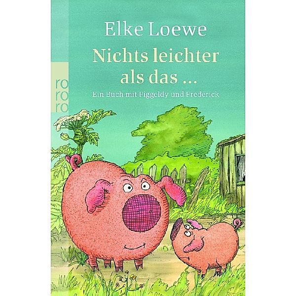 Nichts leichter als das ..., Elke Loewe