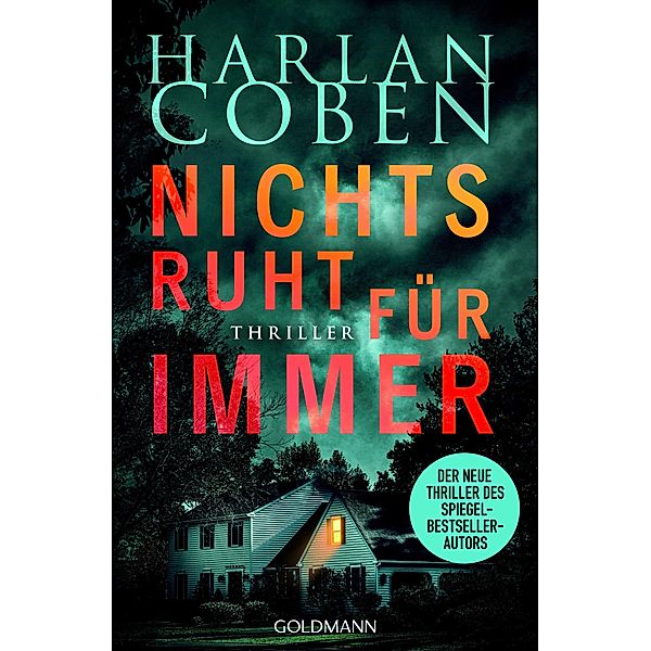 Nichts ruht für immer / Myron-Bolitar-Reihe Bd.12, Harlan Coben