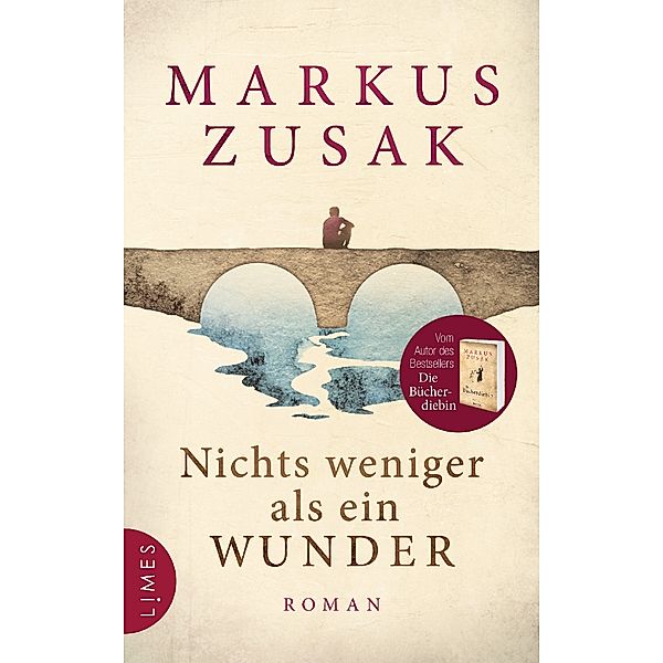 Nichts weniger als ein Wunder, Markus Zusak