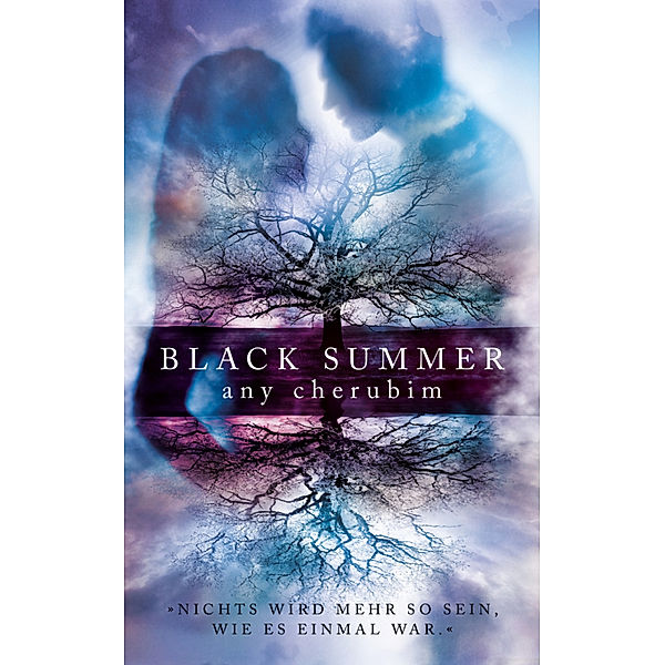 Nichts wird mehr so sein, wie es einmal war / Black Summer Bd.1, Any Cherubim