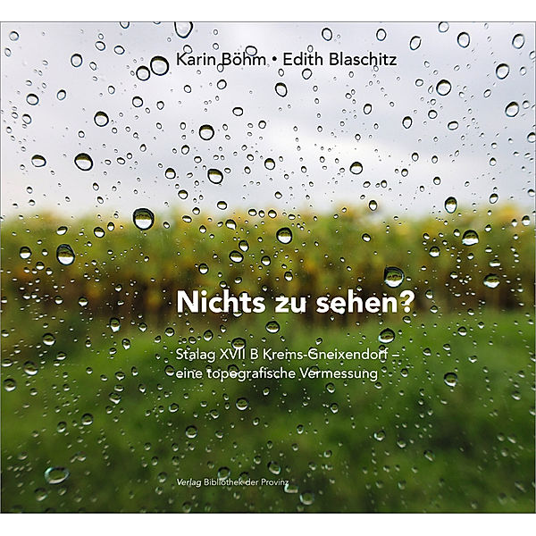 Nichts zu sehen?, Karin Böhm, Edith Blaschitz