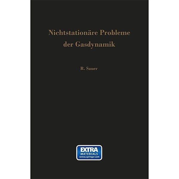 Nichtstationäre Probleme der Gasdynamik, Robert Sauer