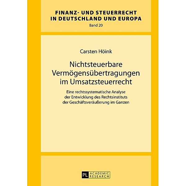 Nichtsteuerbare Vermögensübertragungen im Umsatzsteuerrecht, Carsten Höink