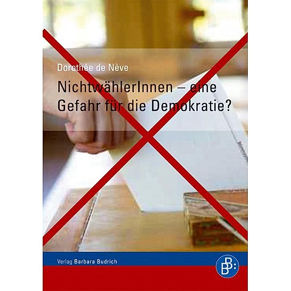 NichtwählerInnen - eine Gefahr für die Demokratie?, Dorothée de Nève