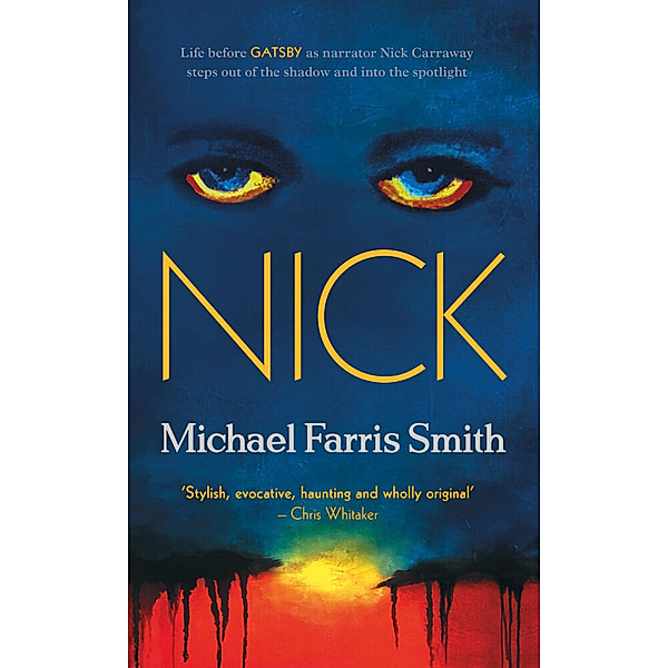 Nick, Michael Farris Smith