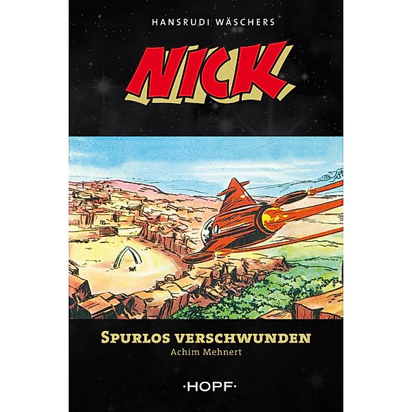Nick 8: Spurlos verschwunden / Nick Bd.8, Achim Mehnert