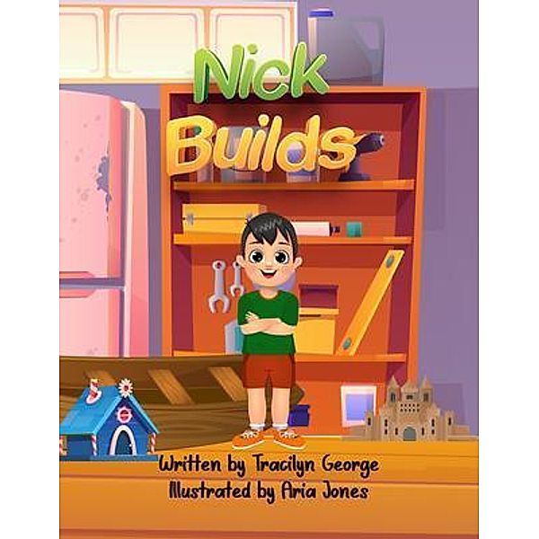 Nick Builds, Tracilyn George