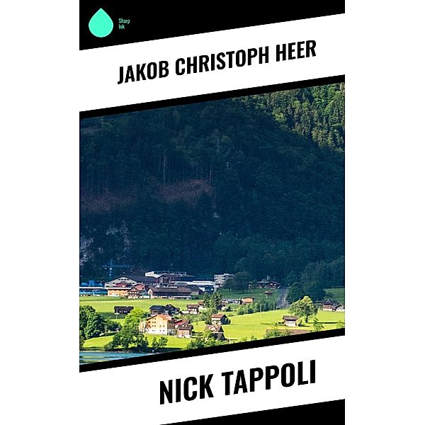 Nick Tappoli, Jakob Christoph Heer