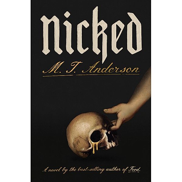 Nicked, M. T. Anderson