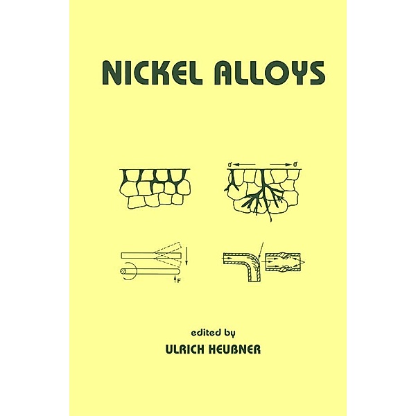 Nickel Alloys, Ulrich Heubner