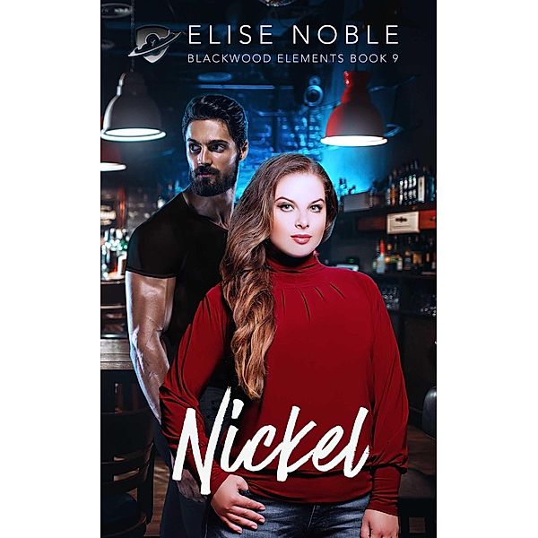 Nickel (Blackwood Elements, #9) / Blackwood Elements, Elise Noble