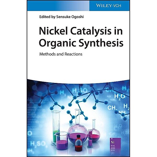 Nickel Catalysis in Organic Synthesis