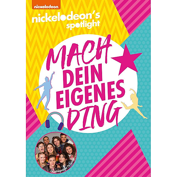 nickelodeon's Spotlight - Mach dein eigenes Ding, Spotlight