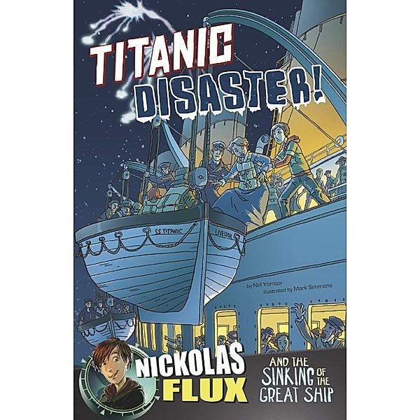 Nickolas Flux History Chronicles: Titanic Disaster!, Nel Yomtov