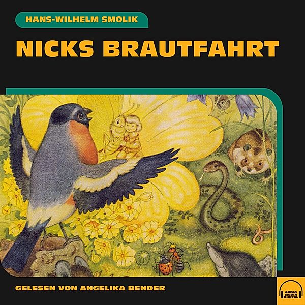 Nicks Brautfahrt, Hans-Wilhelm Smolik