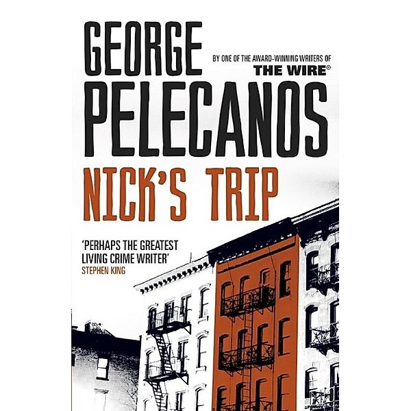 Nick's Trip, George Pelecanos