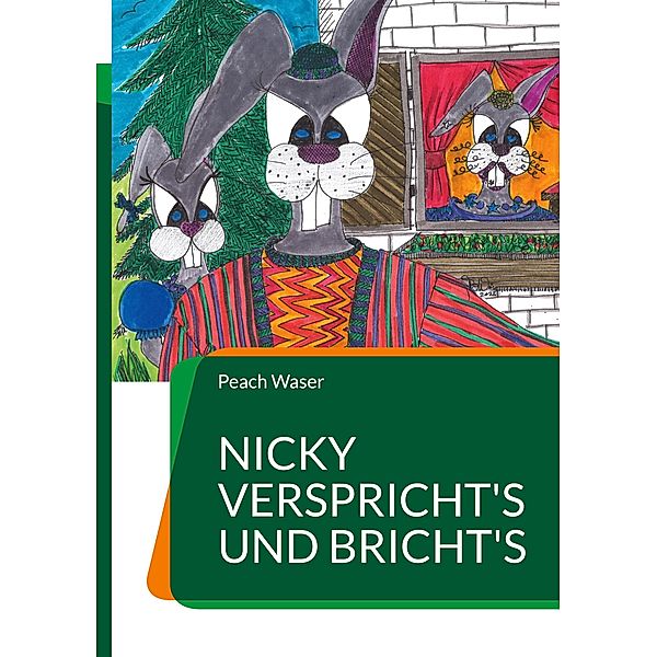 NICKY verspricht's und bricht's, Peach Waser