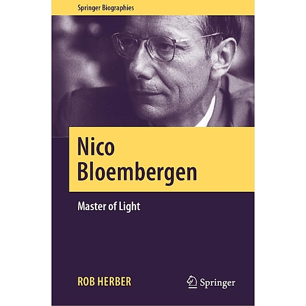 Nico Bloembergen / Springer Biographies, Rob Herber