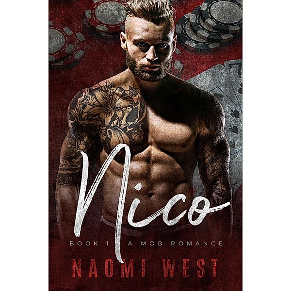 Nico (Book 1) / Esposito Family Mafia, Naomi West