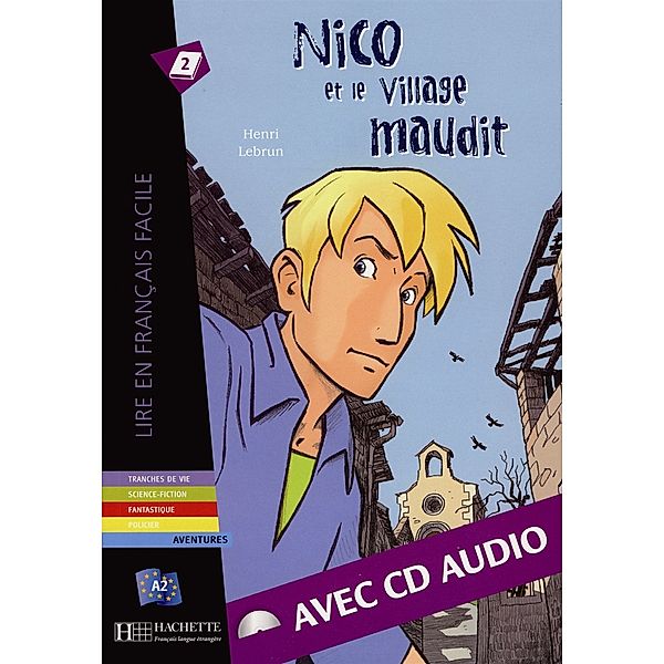 Nico et le village maudit, m. Audio-CD, Henri Lebrun