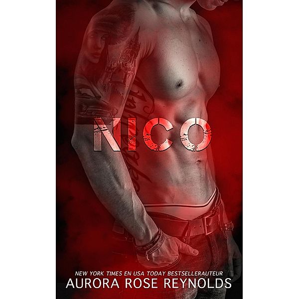 Nico (Mayson broers, #4) / Mayson broers, Aurora Rose Reynolds