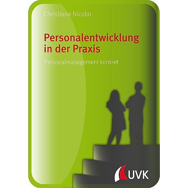 Nicolai, C: Personalentwicklung in der Praxis, Christiana Nicolai